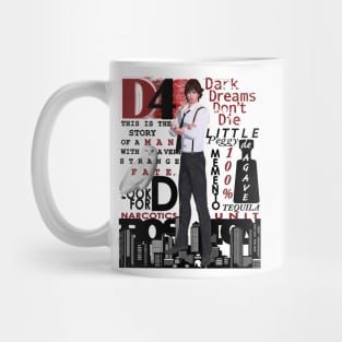 D4 - Dark Dreams Don&#39;t Die Mug